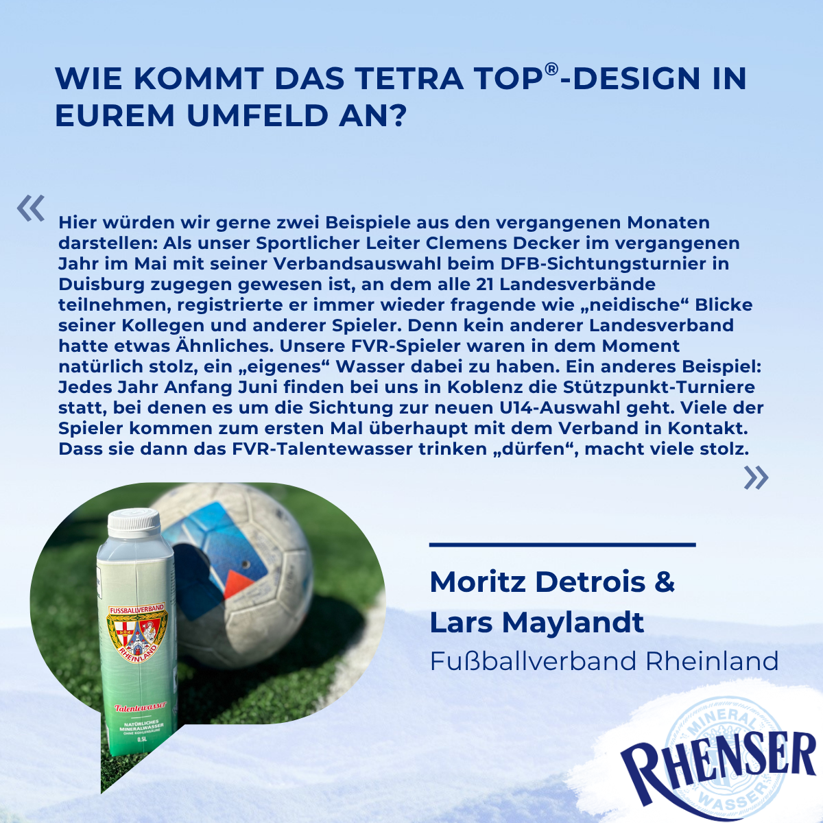 Grafik mit Text, die Moritz Detrois und Lars Maylandt vom Fußballverband Rheinland zitiert, wie das individuelle Tetra-Top-Design im FVR-Umfeld ankommt.